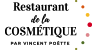 Restaurant de la Cosmétique